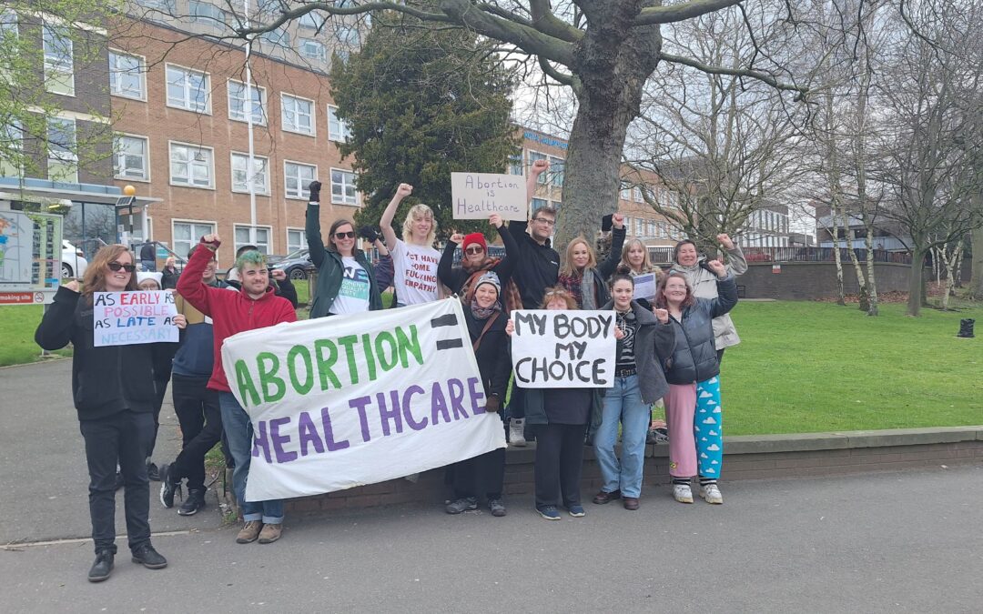 ‘Abortion is Healthcare’ say protesters outside Hallamshire Hospital